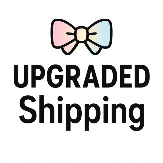 Upgraded Shipping Option